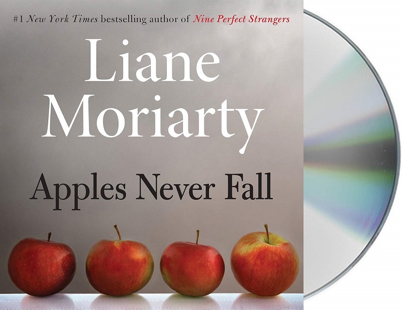 Apples Never Fall by Liane Moriarty